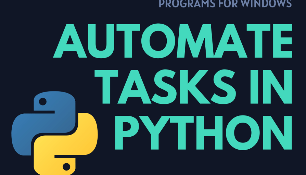 Automating Tasks with Python